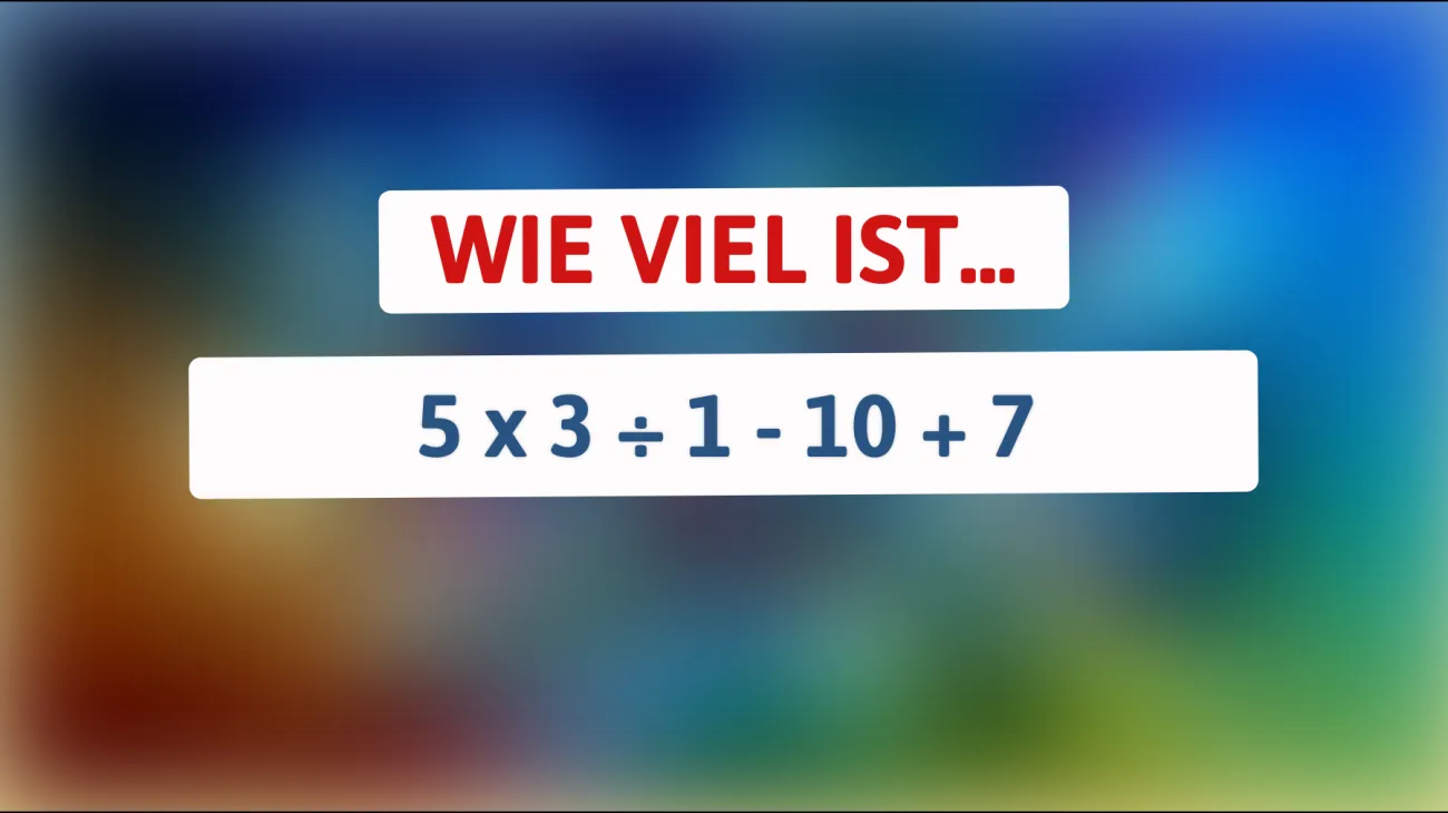 Nur 1% der Menschen lösen dieses Mathe-Rätsel: Kannst du es knacken?"